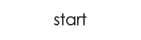 start